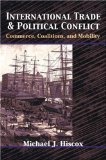 International Trade and Political Conflict Commerce, Coalitions, and Mobility