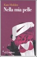 Cover of Nella mia pelle