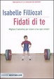 Cover of Fidati di te. Migliora l'autostima per essere a tuo agio sempre