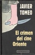 Cover of El crimen del Cine Oriente