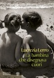 Cover of La bambina che disegnava cuori