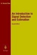 Cover of An Introduction to Signal Detection and Estimation
