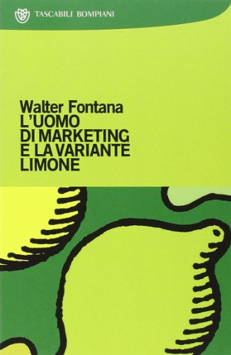 Image of L'uomo di marketing e la variante limone