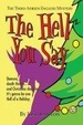 Cover of The Hell You Say