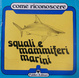 Cover of Squali e mammiferi marini