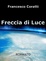 Cover of Freccia di Luce