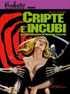 Cover of Cripte e incubi