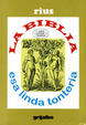 Cover of La Biblia Esa Linda Tonteria