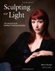 Cover of Sculpting with Light