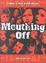 Cover of Mouthing Off