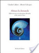 Cover of Abitare la domanda