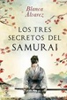 Cover of Los tres secretos del samurái