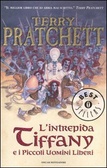 L' intrepida Tiffany e i piccoli uomini liberi