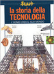 Cover of La storia della tecnologia