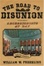 Cover of "The Road to Disunion"