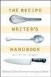 Cover of The Recipe Writer's Handbook, Revised and Updated