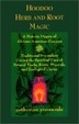 Cover of Hoodoo Herb and Root Magic