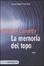 Cover of La memoria del topo