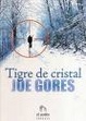 Cover of Tigre de cristal