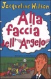 Cover of Alla faccia dell'angelo