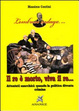 Cover of Il re è morto, viva il re. Attentati anarchici: quando la politica diventa crimine