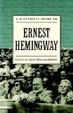 Cover of A Historical Guide to Ernest Hemingway