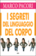 Cover of I segreti del linguaggio del corpo