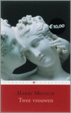 Cover of Twee vrouwen / druk 22