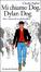 Cover of "Mi chiamo Dog, Dylan Dog"