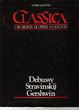 Cover of Classica - I musicisti, le opere, la società