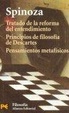 Cover of Tratado de la reforma del entendimiento/Principios de Filosofía de Descartes/Pensamientos Metafísicos