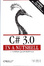 Cover of "C# 3.0 in a Nutshell"