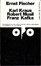 Cover of Karl Kraus, Robert Musil, Franz Kafka