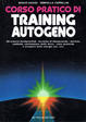 Cover of Corso pratico di training autogeno