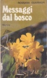 Cover of Messaggi dal Bosco