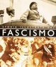 Cover of Storia illustrata del Fascismo