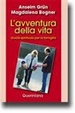 Cover of L' avventura della vita. Guida spirituale per la famiglia