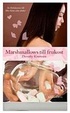 Cover of Marshmallows till frukost