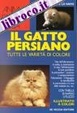 Cover of Guida al gatto persiano