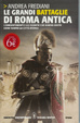 Cover of Le grandi battaglie di Roma antica