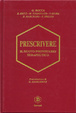 Cover of Prescrivere. Il nuovo prontuario terapeutico