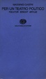 Cover of Per un teatro politico