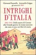 Cover of Intrighi d'Italia