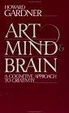 Cover of Art, Mind and Brain