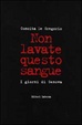 Cover of Non lavate questo sangue