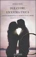 Cover of Due cuori, un'anima unica