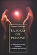 Cover of La forza del perdono