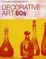 Cover of Decorative Art 60s