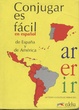 Cover of Conjugar es fácil en español