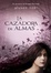 Cover of La cazadora de almas